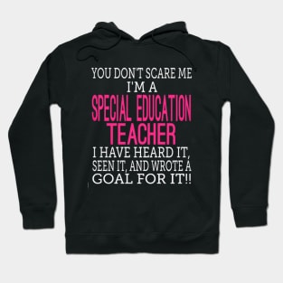 I'm A Special Education Teacher Hoodie